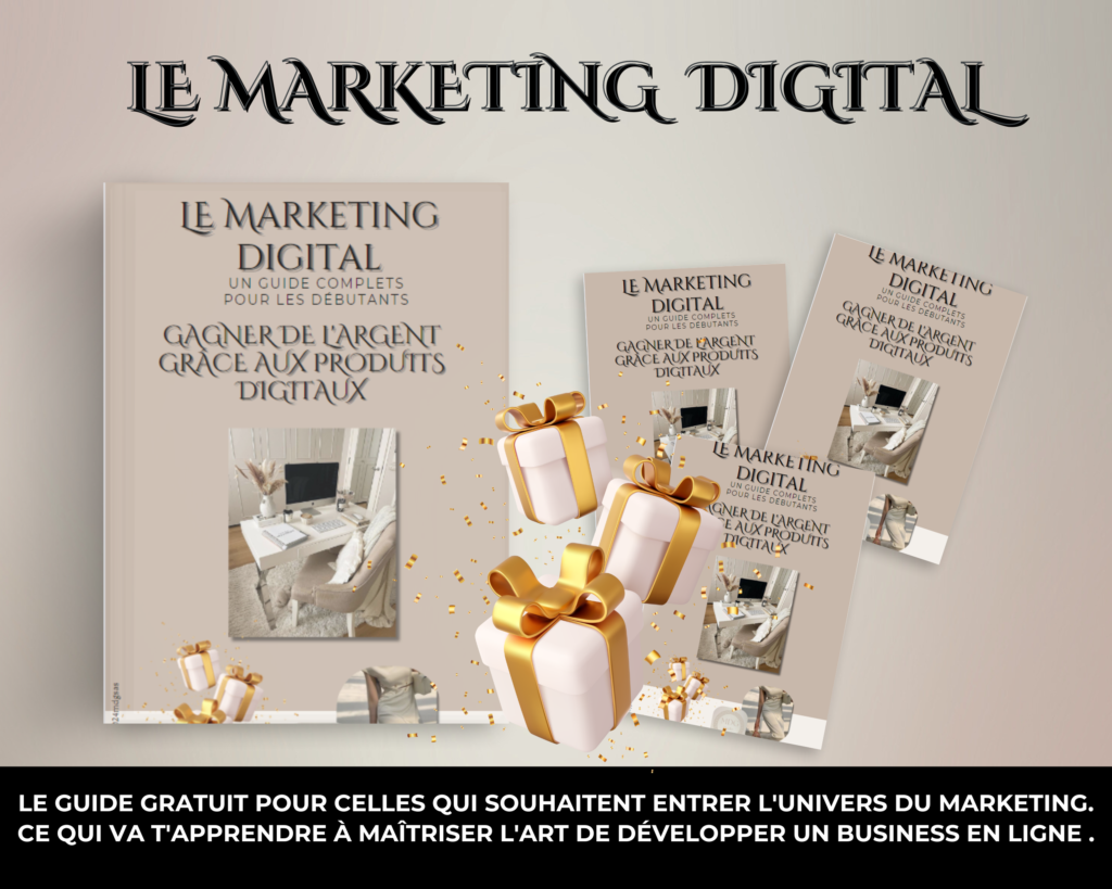 Guide offert sur le marketing digital et les produits numérique
